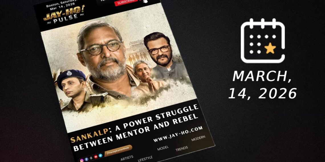 Jay-Ho! Pulse Mar 14 , 2026