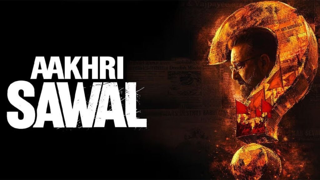 Aakhri Sawal Preponed: Sanjay Dutt Film Now Releases May 8