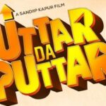 Uttar Da Puttar Sets July 24 Release Date, Promises a Unique Story About Vastu and Destiny
