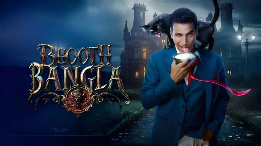 Missed Bhooth Bangla in Theatres? Akshay Kumar’s Hit Horror-Comedy Arrives on OTT This Week