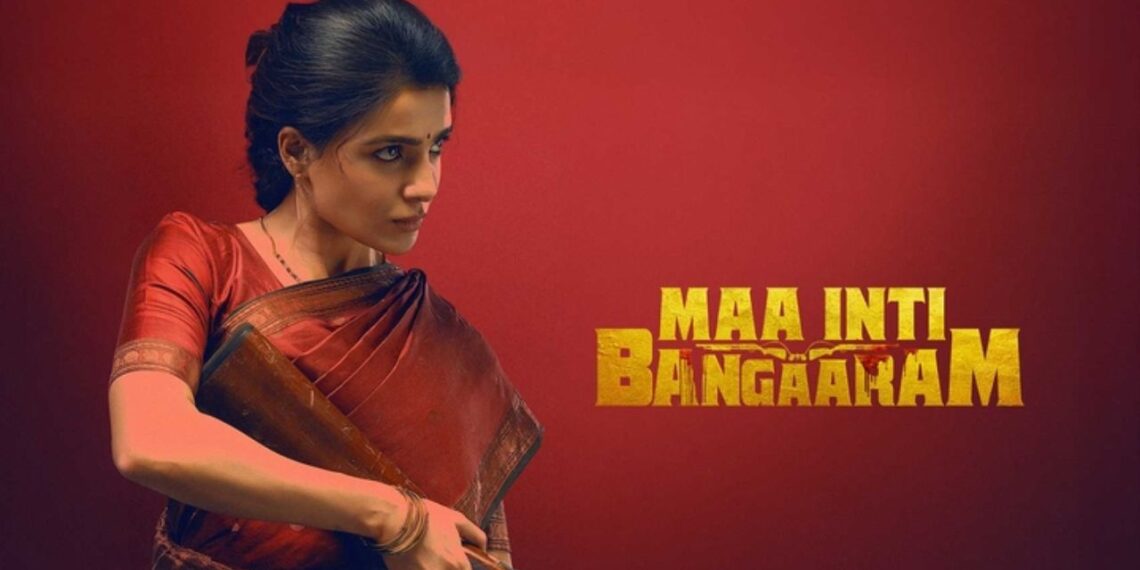 Samantha’s Maa Inti Bangaaram Nears ₹42 Crore Worldwide in Just 3 Days, Strong Word-of-Mouth Fuels Massive Growth