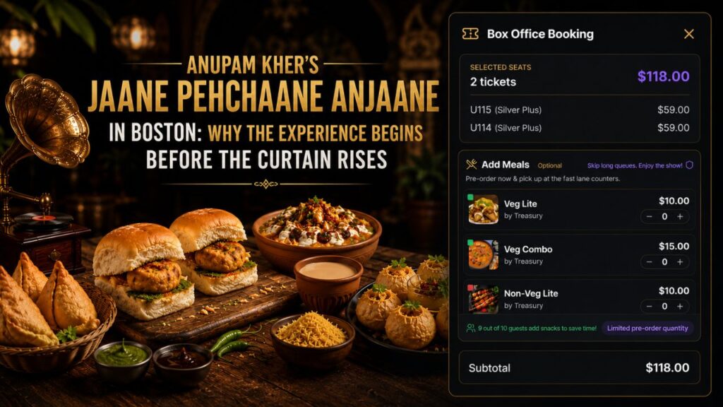 Anupam Kher's Jaane Pehchaane Anjaane in Boston: Why the Experience Begins Before the Curtain Rises