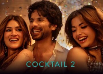 Cocktail 2 OTT Release: Shahid Kapoor, Kriti Sanon & Rashmika’s Film Arrives on Netflix Today