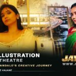 From Illustration to Live Theatre: Shraddha Mandale in Anupam Kher’s Jaane Pehchaane Anjane