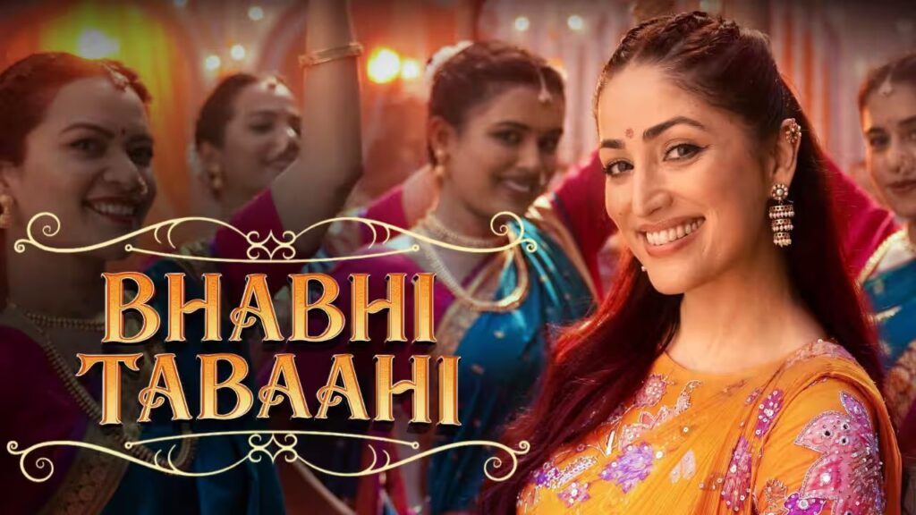 Bhabhi Tabaahi Song Out: Yami Gautam Turns Nayyi Navelli Into A Wedding Party
